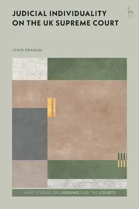 Graham / Delaney / Lee |  Judicial Individuality on the UK Supreme Court | Buch |  Sack Fachmedien