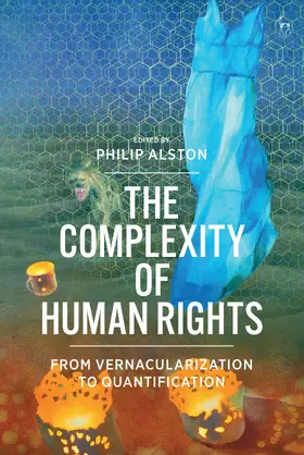 Alston |  The Complexity of Human Rights | Buch |  Sack Fachmedien