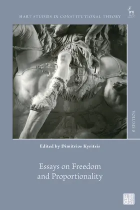 Kyritsis / Barzun / Visser |  Essays on Freedom and Proportionality | Buch |  Sack Fachmedien