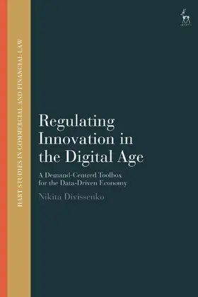 Divissenko / Linarelli / Ballell |  Regulating Innovation in the Digital Age | Buch |  Sack Fachmedien