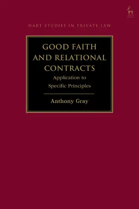 Gray |  Good Faith and Relational Contracts, Volume 2 | Buch |  Sack Fachmedien
