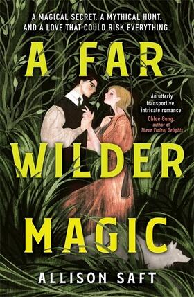 Saft |  A Far Wilder Magic | Buch |  Sack Fachmedien