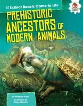 Rake |  Prehistoric Ancestors of Modern Animals | eBook | Sack Fachmedien