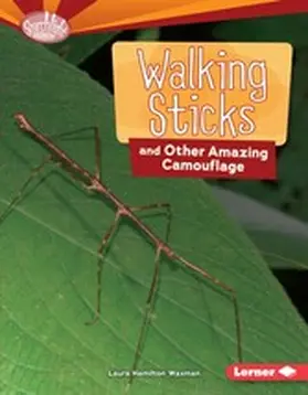 Waxman |  Walking Sticks and Other Amazing Camouflage | eBook | Sack Fachmedien