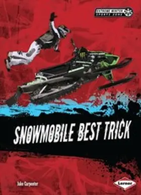 Carpenter |  Snowmobile Best Trick | eBook | Sack Fachmedien