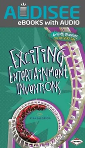 Jacobson |  Exciting Entertainment Inventions | eBook | Sack Fachmedien