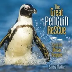 Markle |  Great Penguin Rescue | eBook | Sack Fachmedien