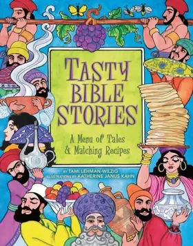 Lehman-Wilzig |  Tasty Bible Stories | eBook | Sack Fachmedien