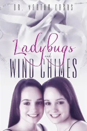 Casas |  Ladybugs and Wind Chimes | eBook | Sack Fachmedien