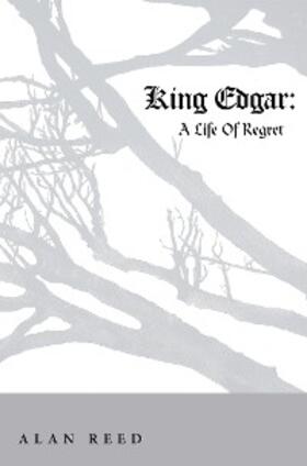 Reed |  King Edgar | eBook | Sack Fachmedien