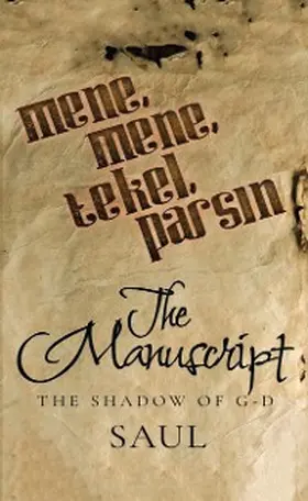 Saul |  The Manuscript | eBook | Sack Fachmedien