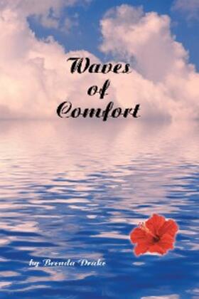 Drake |  Waves of Comfort | eBook | Sack Fachmedien