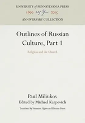 Miliukov / Karpovich |  Outlines of Russian Culture, Part 1 | Buch |  Sack Fachmedien