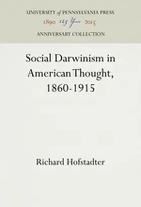 Hofstadter |  Social Darwinism in American Thought, 1860-1915 | Buch |  Sack Fachmedien