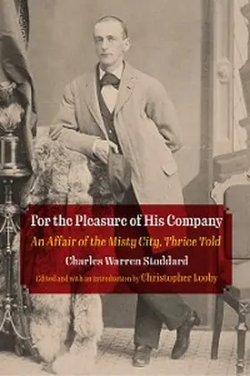 Stoddard / Looby |  For the Pleasure of His Company | eBook | Sack Fachmedien