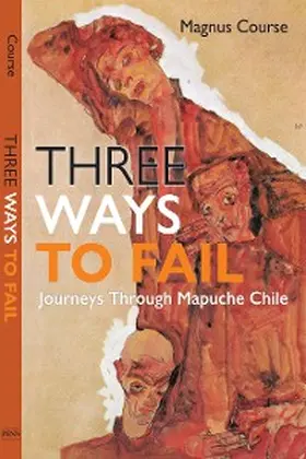 Course |  Three Ways to Fail | eBook | Sack Fachmedien