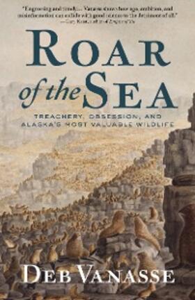 Vanasse |  Roar of the Sea | eBook | Sack Fachmedien