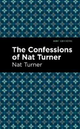 Turner |  The Confessions of Nat Turner | eBook | Sack Fachmedien