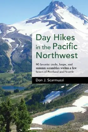 Scarmuzzi |  Day Hikes in the Pacific Northwest | eBook | Sack Fachmedien