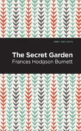 Burnett |  The Secret Garden | eBook | Sack Fachmedien