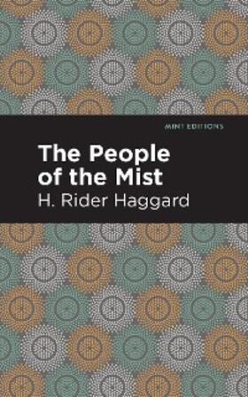 Haggard |  The People of the Mist | eBook | Sack Fachmedien