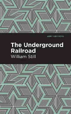 Still |  The Underground Railroad | eBook | Sack Fachmedien
