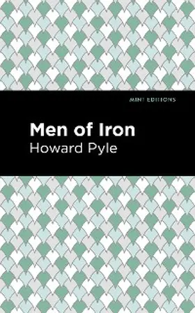 Pyle |  Men of Iron | eBook | Sack Fachmedien