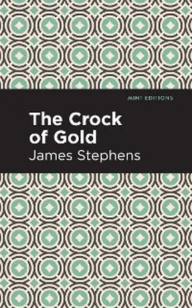 Stephens |  The Crock of Gold | eBook | Sack Fachmedien