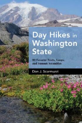 Scarmuzzi |  Day Hikes in Washington State | eBook | Sack Fachmedien