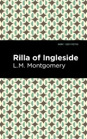 Montgomery |  Rilla of Ingleside | eBook | Sack Fachmedien