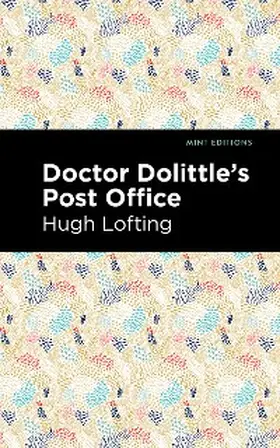 Lofting |  Doctor Dolittle's Post Office | eBook | Sack Fachmedien