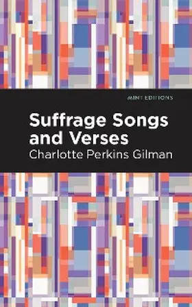 Gilman |  Suffrage Songs and Verses | eBook | Sack Fachmedien