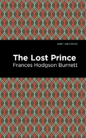 Burnett |  The Lost Prince | eBook | Sack Fachmedien