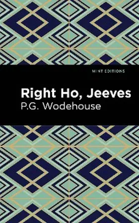 Wodehouse |  Right Ho, Jeeves | eBook | Sack Fachmedien