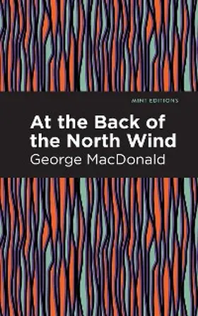 Macdonald |  At the Back of the North Wind | eBook | Sack Fachmedien