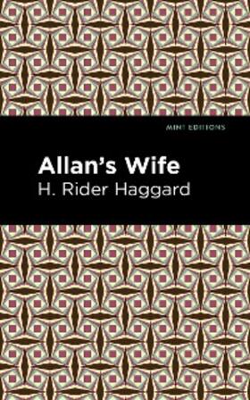 Haggard |  Allan's Wife | eBook | Sack Fachmedien