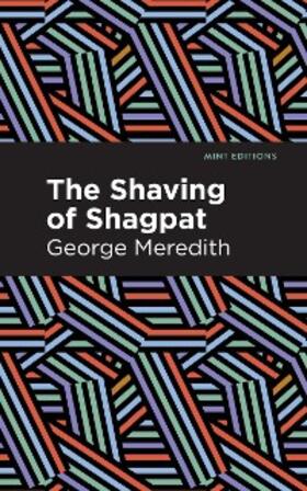 Meredith |  The Shaving of Shagpat | eBook | Sack Fachmedien