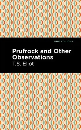 Eliot |  Prufrock and Other Observations | eBook | Sack Fachmedien