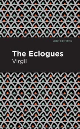 Virgil |  The Eclogues | eBook | Sack Fachmedien