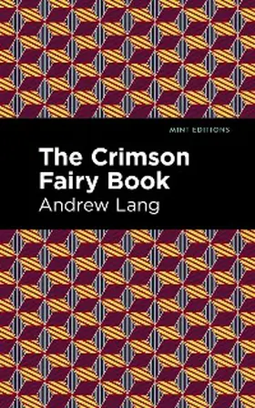 Lang |  The Crimson Fairy Book | eBook | Sack Fachmedien