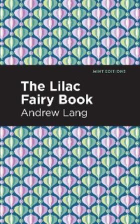 Lang |  The Lilac Fairy Book | eBook | Sack Fachmedien