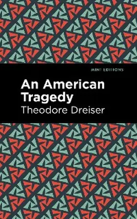 Dreiser |  An American Tragedy | eBook | Sack Fachmedien