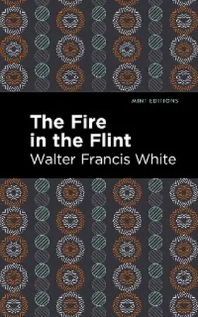White |  The Fire in the Flint | eBook | Sack Fachmedien