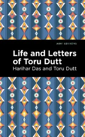 Dutt |  Life and Letters of Toru Dutt | eBook | Sack Fachmedien