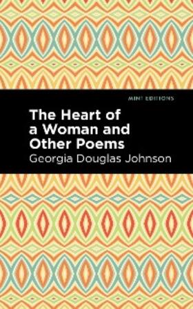 Johnson |  The Heart of a Woman and Other Poems | eBook | Sack Fachmedien