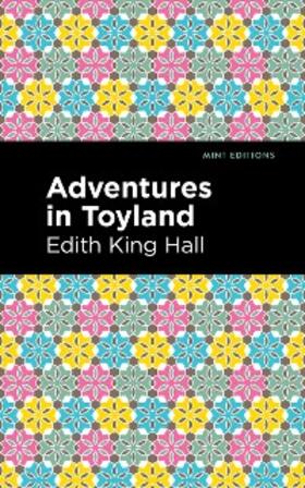 Hall |  Adventures in Toyland | eBook | Sack Fachmedien