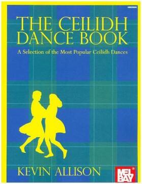 Allison |  The Ceilidh Dance Book | Buch |  Sack Fachmedien