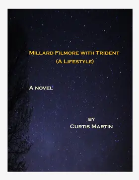 Martin |  Millard Filmore with Trident | eBook | Sack Fachmedien