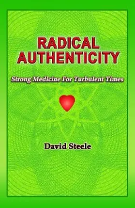 Steele |  RADICAL  AUTHENTICITY | eBook | Sack Fachmedien