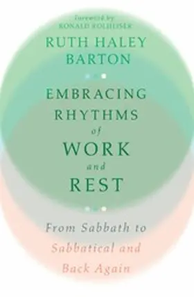 Barton |  Embracing Rhythms of Work and Rest | eBook | Sack Fachmedien